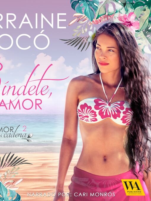 Title details for Ríndete, mi amor by Lorraine Cocó - Wait list